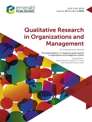 cover image of Qualitative Research in Organizations and Management: An International Journal, Volume 14, Number 1
